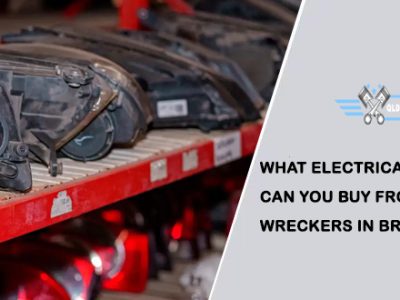 What Electrical Car Parts Can You Buy from Wreckers in Brisbane?